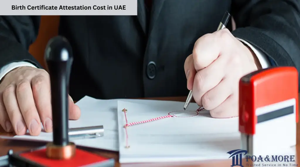 Birth Certificate Attestation Cost in UAE