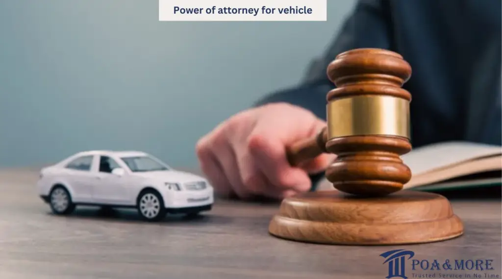 Power of Attorney For Vehicle Ownership License Transfer