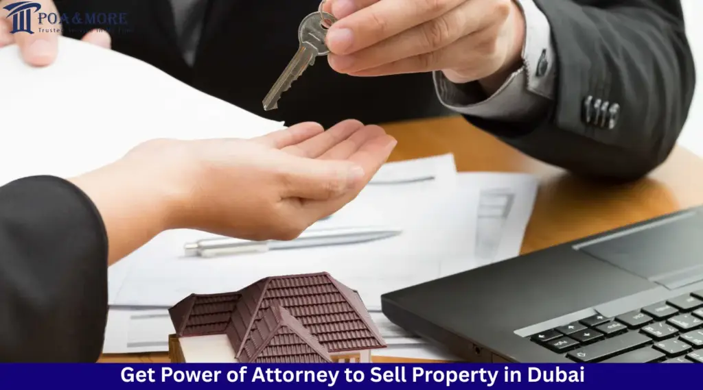 Power of Attorney to Sell Property
