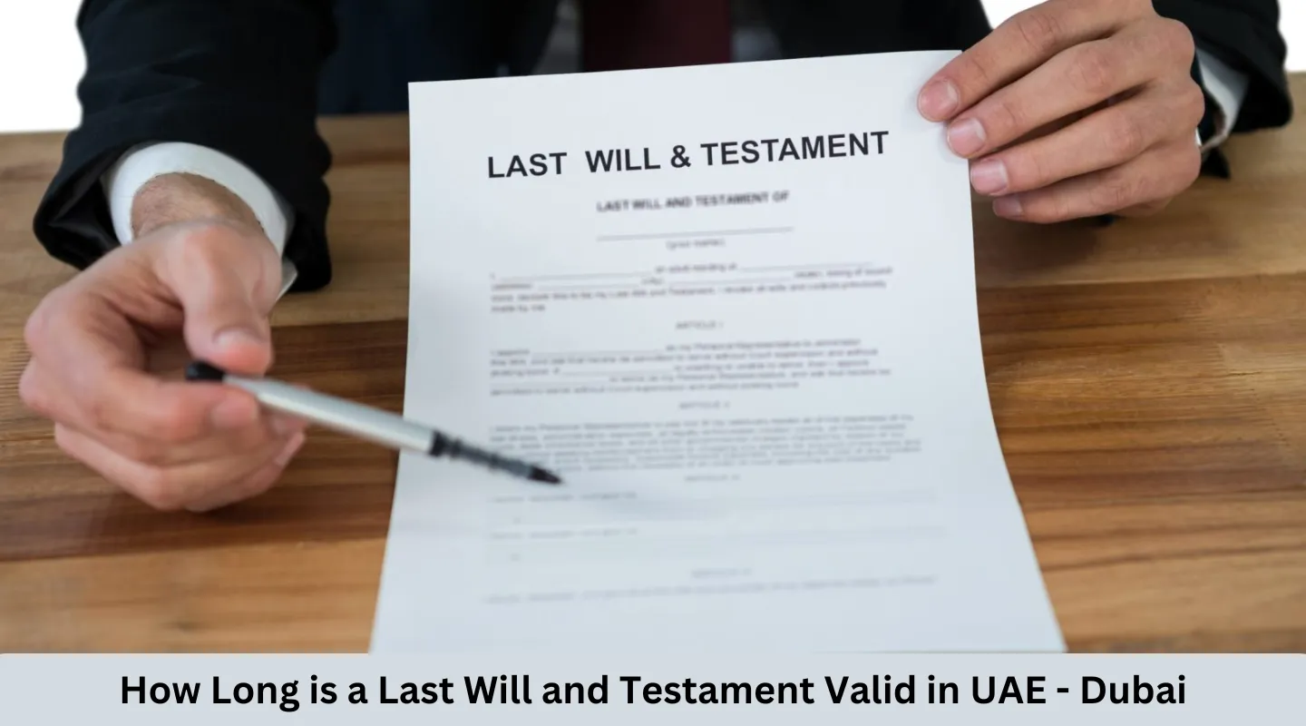 how long is a last will and testament valid