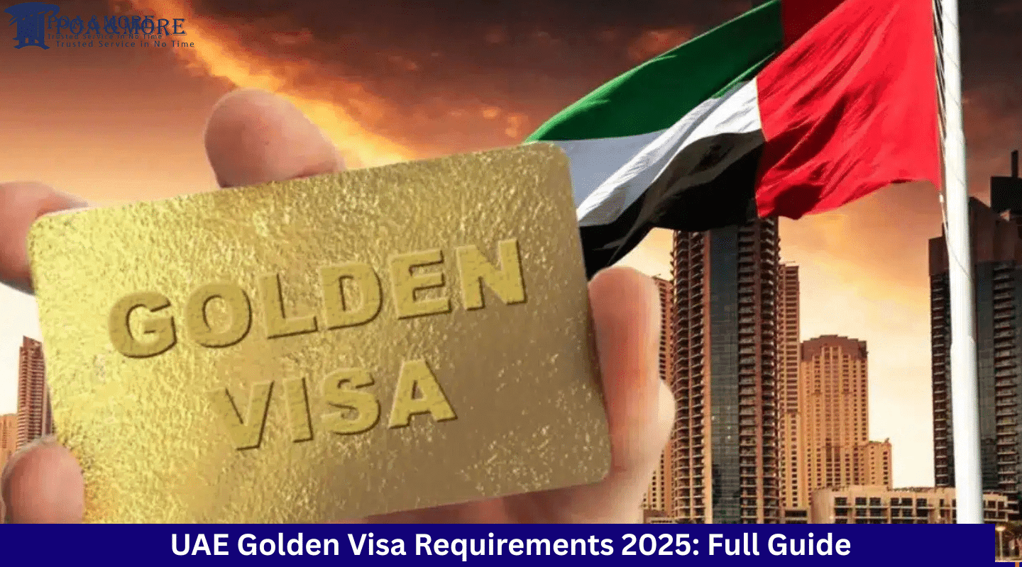 UAE Golden Visa Requirements 2025